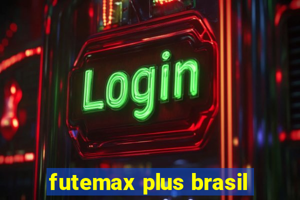 futemax plus brasil