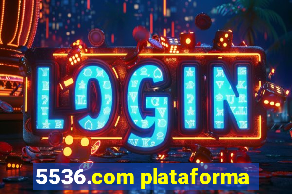 5536.com plataforma