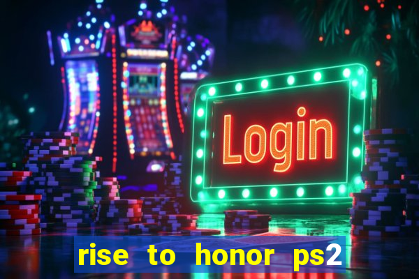 rise to honor ps2 iso pt br