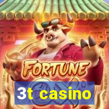 3t casino