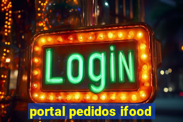 portal pedidos ifood