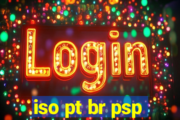 iso pt br psp