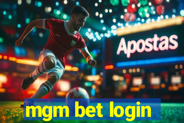 mgm bet login