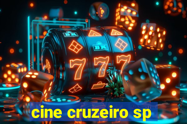 cine cruzeiro sp