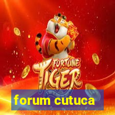 forum cutuca