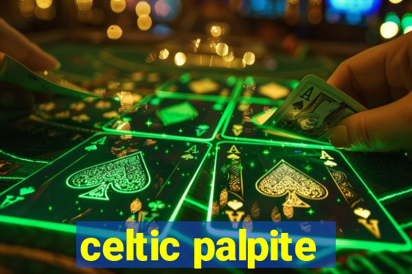 celtic palpite