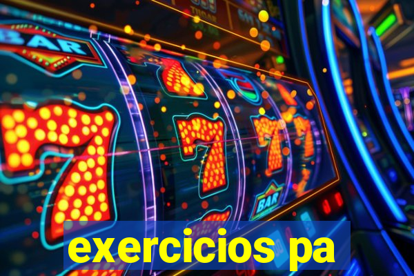 exercicios pa