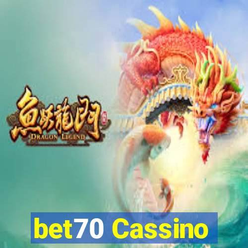 bet70 Cassino