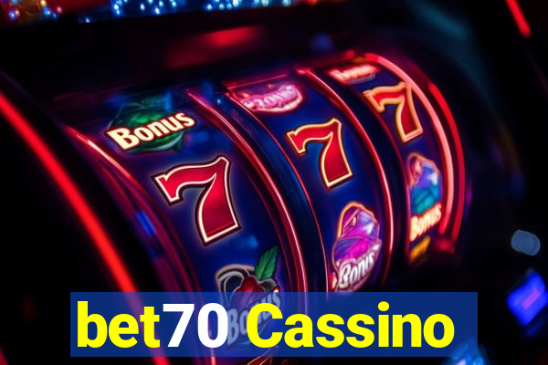 bet70 Cassino