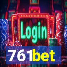 761bet