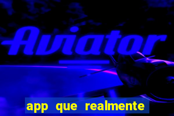 app que realmente paga para jogar