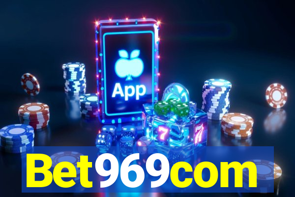 Bet969com