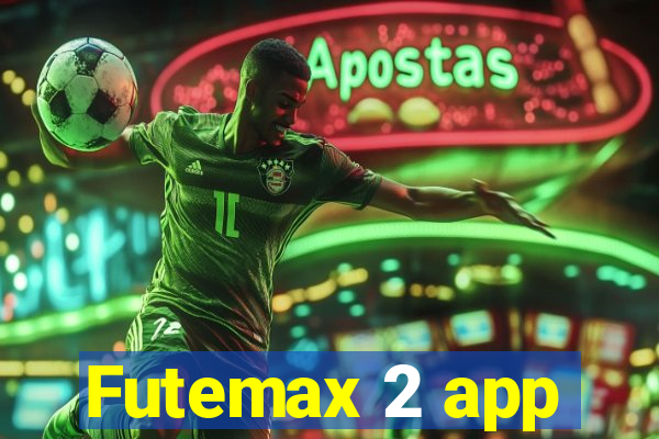 Futemax 2 app