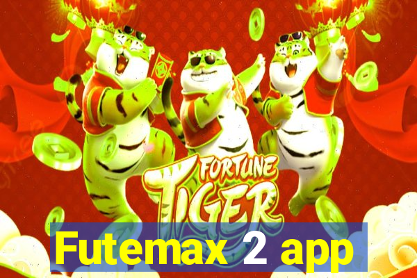 Futemax 2 app