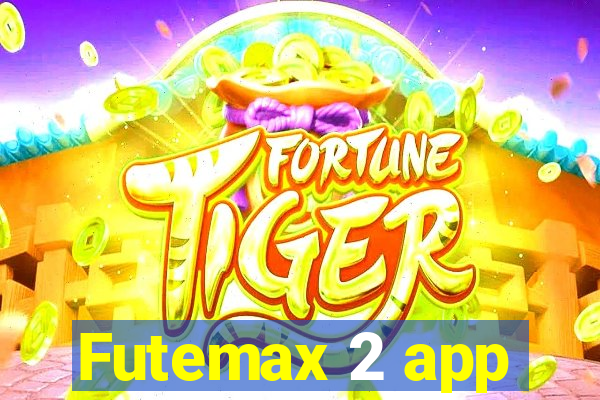 Futemax 2 app