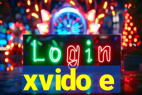 xvido e