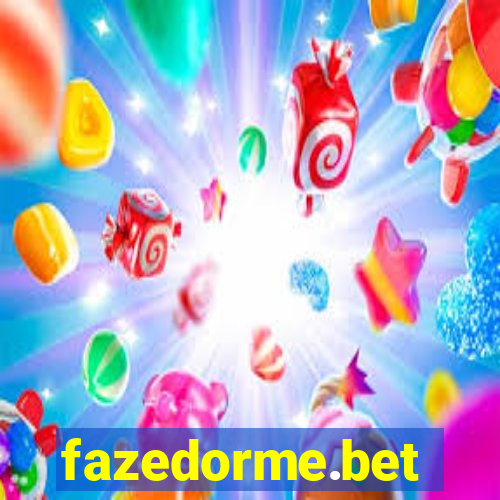 fazedorme.bet