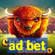 ad bet