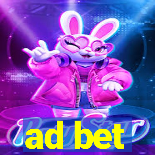 ad bet