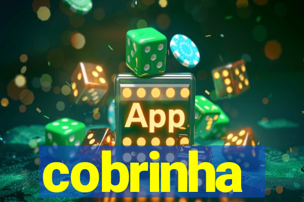 cobrinha