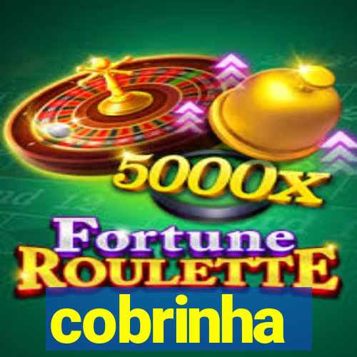 cobrinha