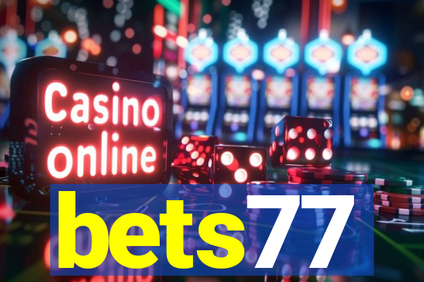 bets77