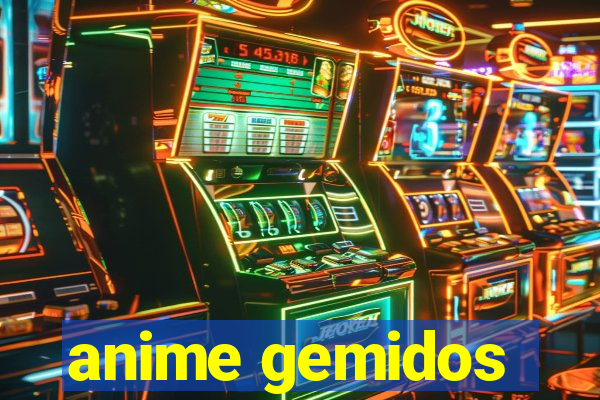 anime gemidos