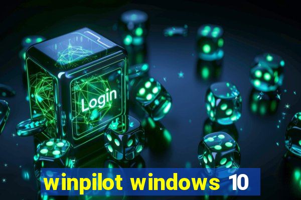 winpilot windows 10