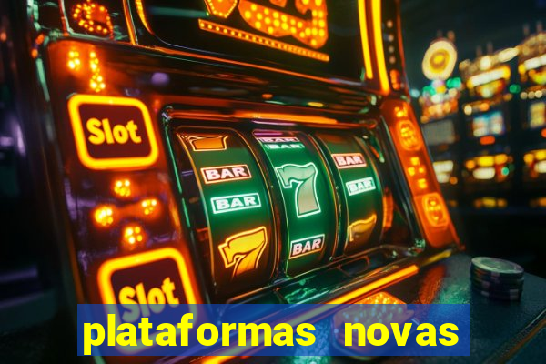 plataformas novas que est o pagando