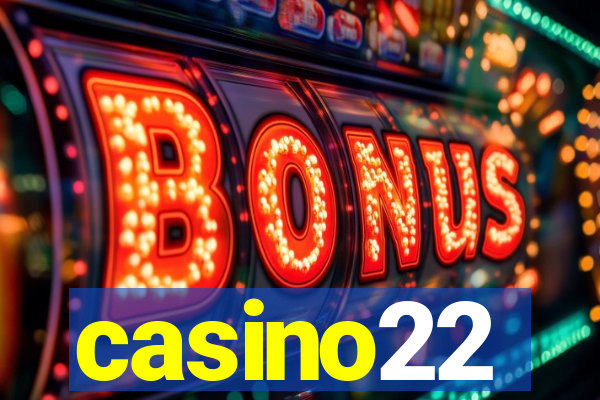 casino22