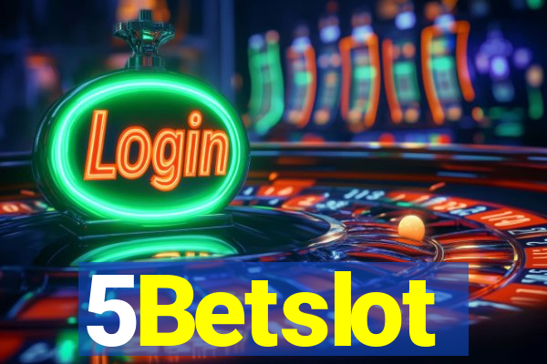 5Betslot