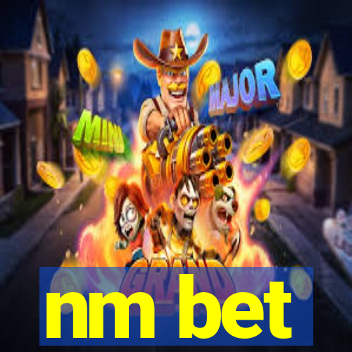 nm bet