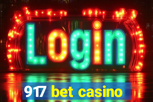 917 bet casino