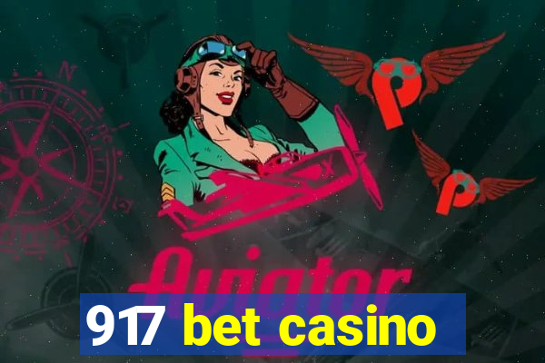 917 bet casino