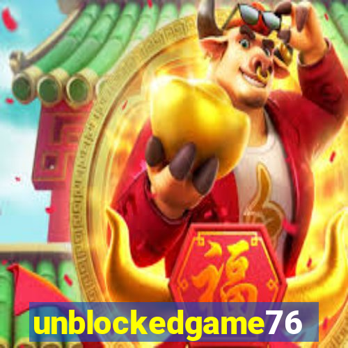 unblockedgame76