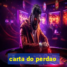 carta do perdao