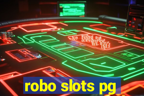 robo slots pg