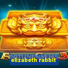 elizabeth rabbit