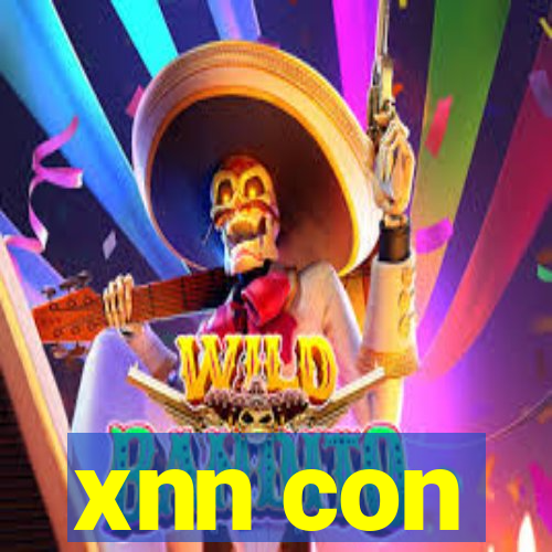 xnn con