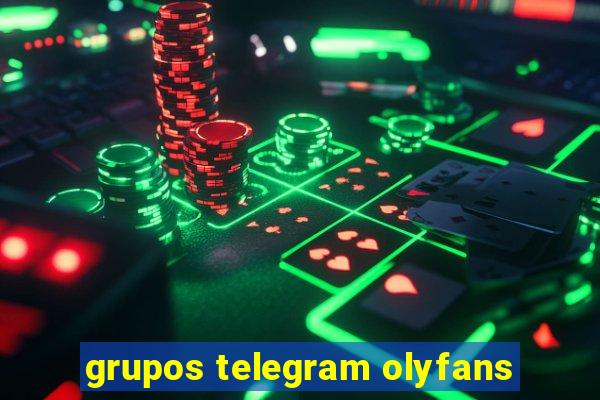 grupos telegram olyfans