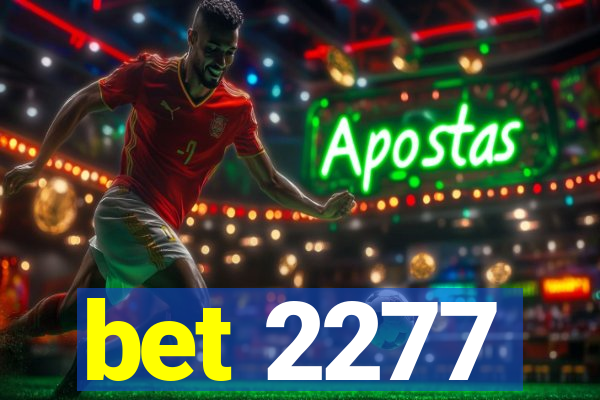 bet 2277