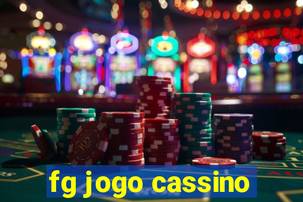 fg jogo cassino