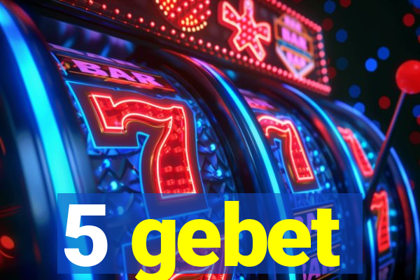 5 gebet