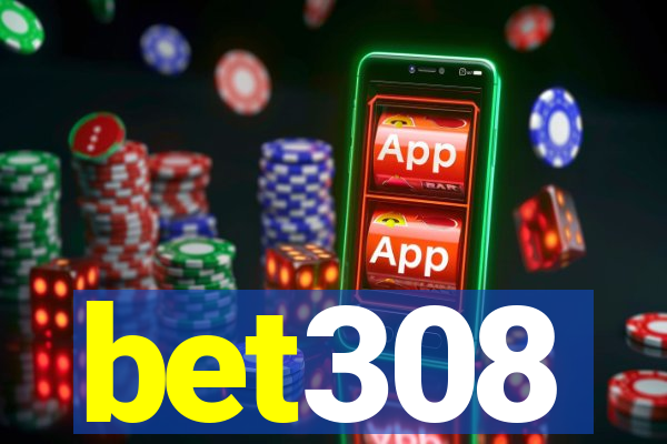 bet308