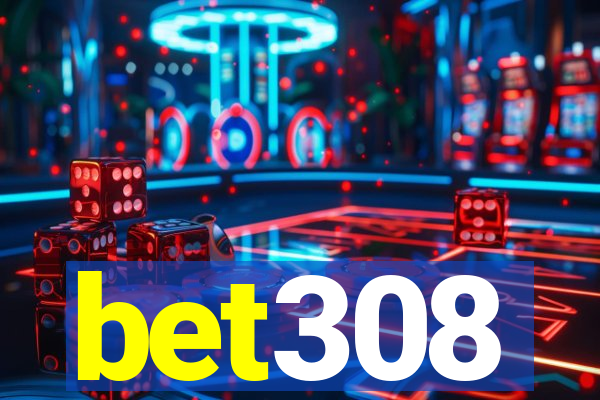 bet308