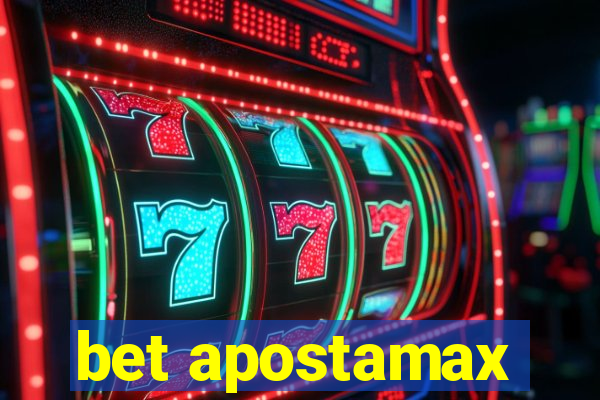 bet apostamax