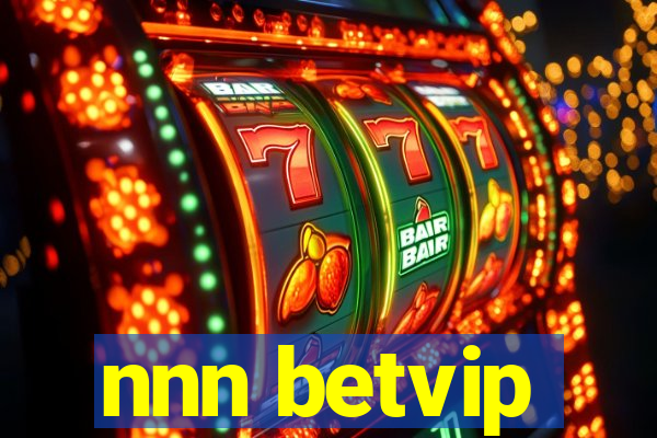 nnn betvip