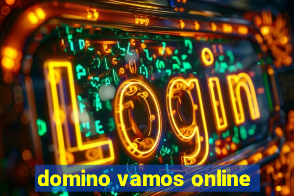 domino vamos online