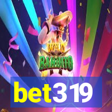 bet319