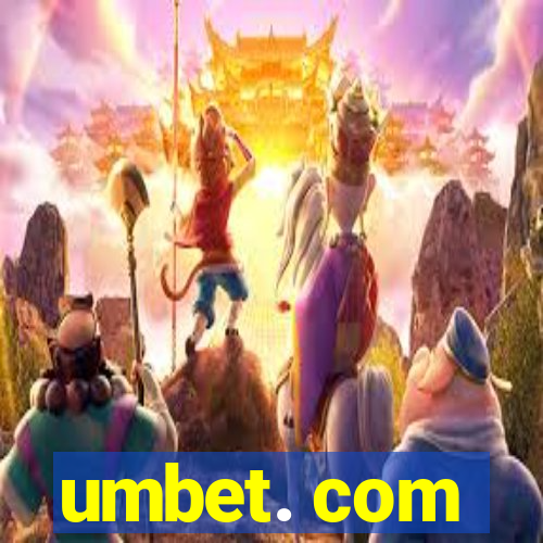 umbet. com